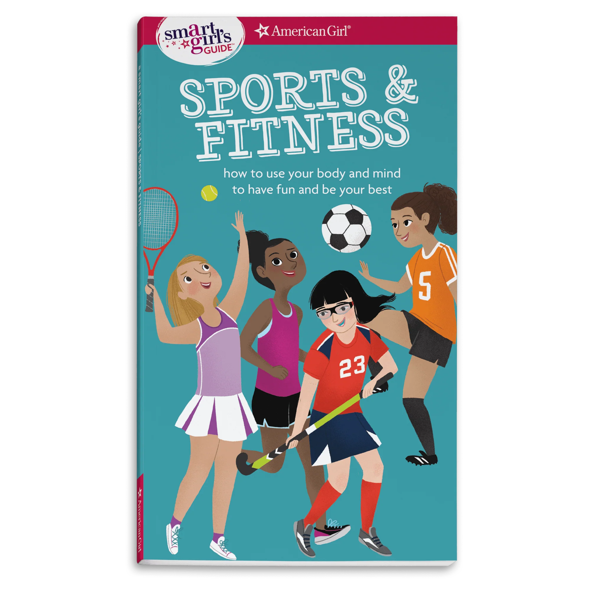 A Smart Girl's Guide: Sports & Fitness