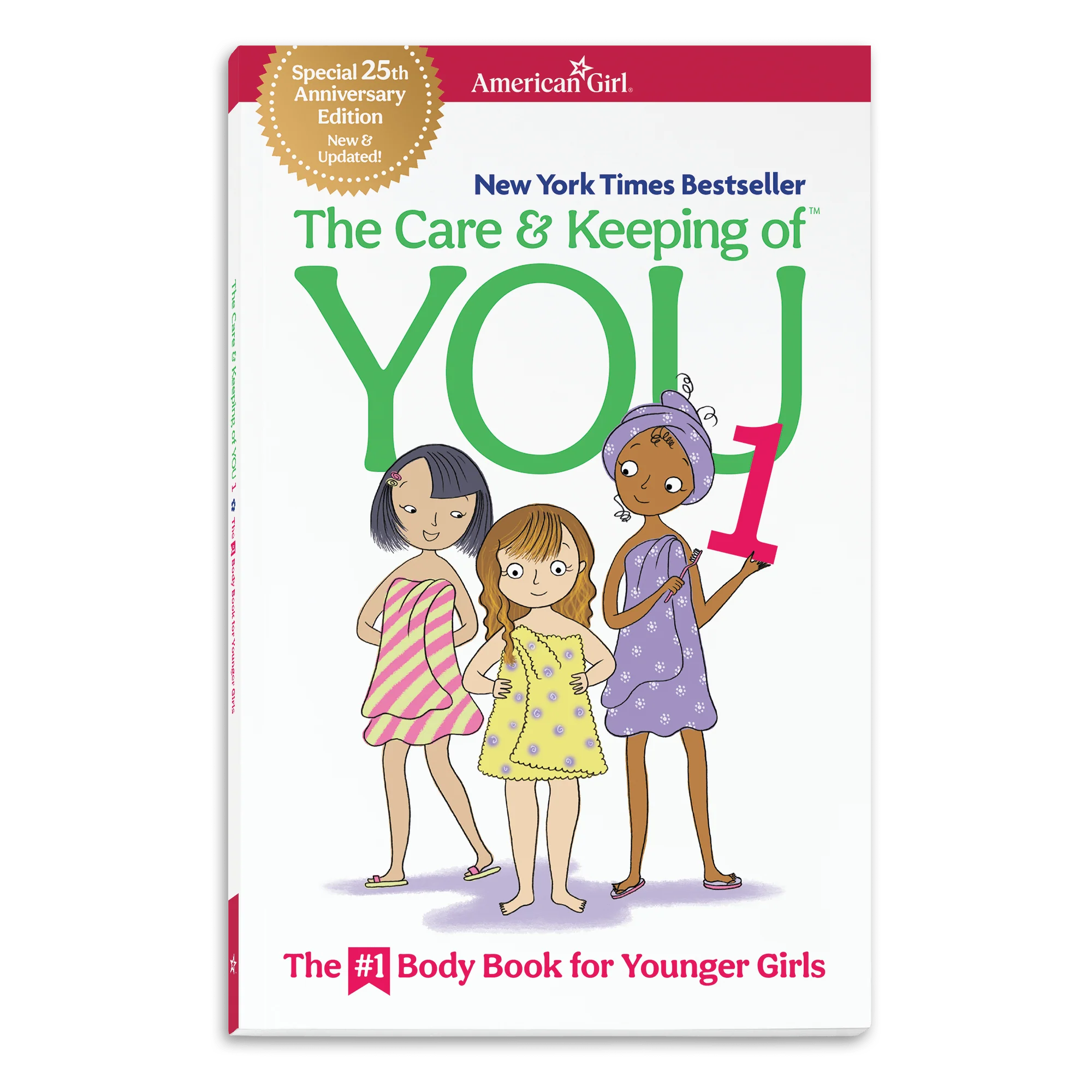 The Care & Keeping of You 1: The #1 Body Book for Younger Girls